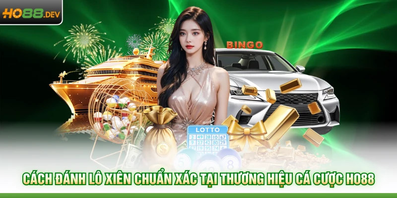 Cách đánh lô xiên