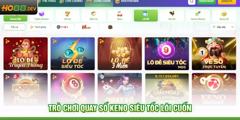 Trò chơi quay số Keno siêu tốc lôi cuốn